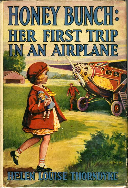 Cover of 'Honey Bunch: Her First Trip in an Airplane' by Helen Louise Thorndyke