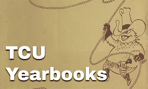 TCU Yearbooks Archive