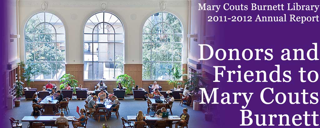 Donors and Friends to Mary Couts Burnett | MCB Library 2011-2012 Annual Report